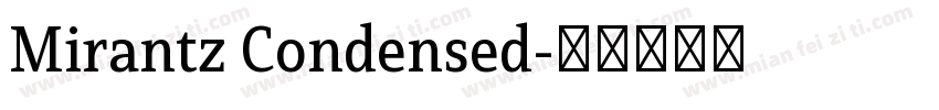 Mirantz Condensed字体转换